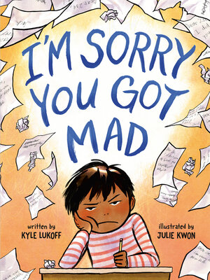 cover image of I'm Sorry You Got Mad